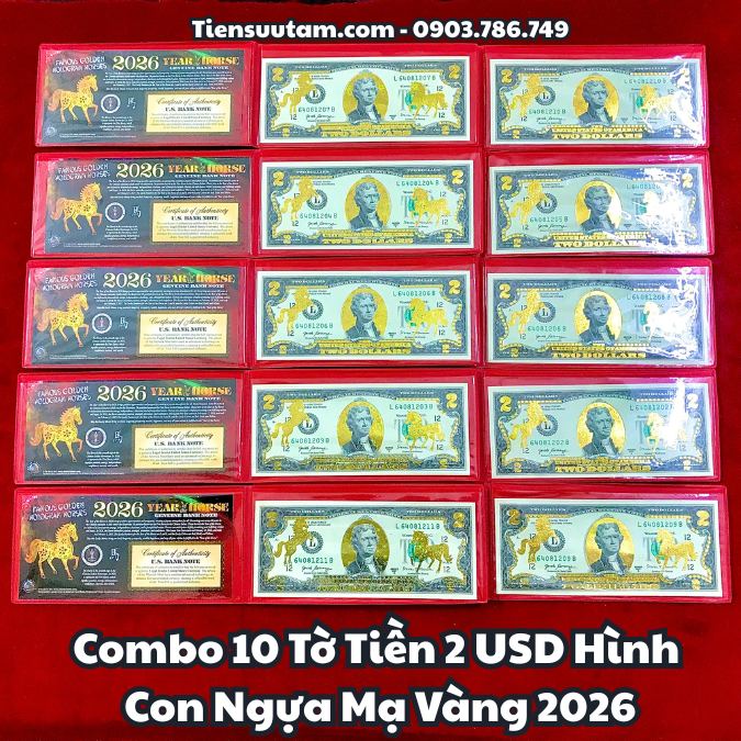 Combo 10 tờ Tiền 2 USD Hình Con Ngựa Mạ Vàng 2026